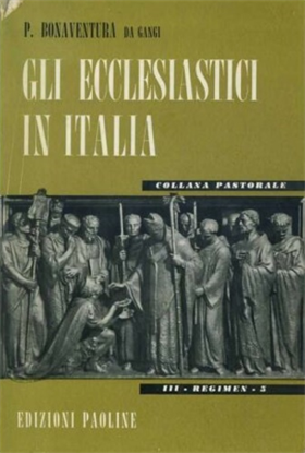 Gli ecclesiastici in Italia.
